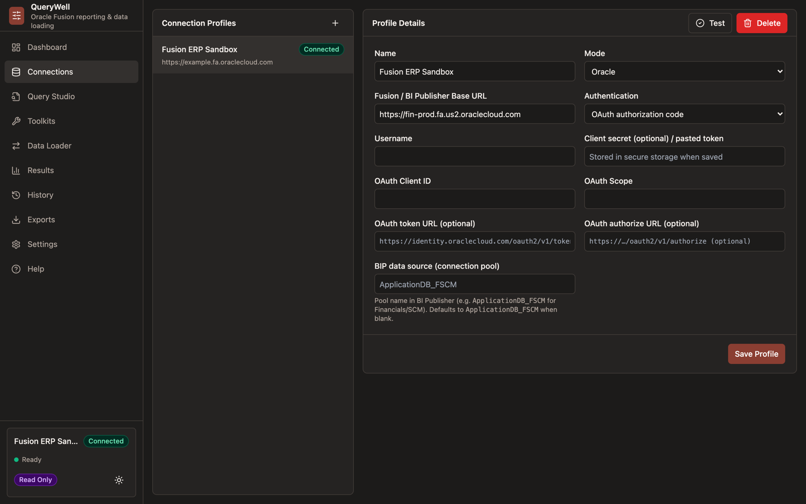 QueryWell Connections screen for creating and testing Oracle Fusion pod profiles with Basic or OAuth authentication.